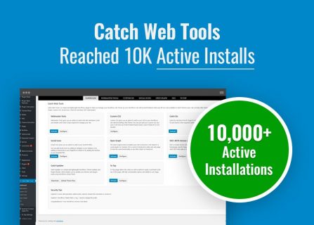 Our Catch Web Tools Plugin Reached 10K+ Active Installs on WordPress ...