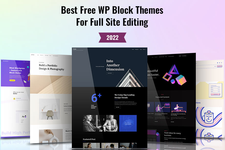 Best Free WordPress Block Themes for Full Site Editing for 2022
