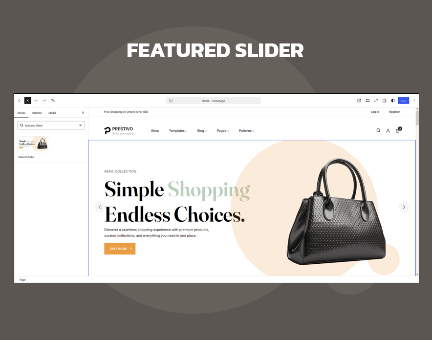 Featured Slider pattern building a full-width storefront hero in Prestivo